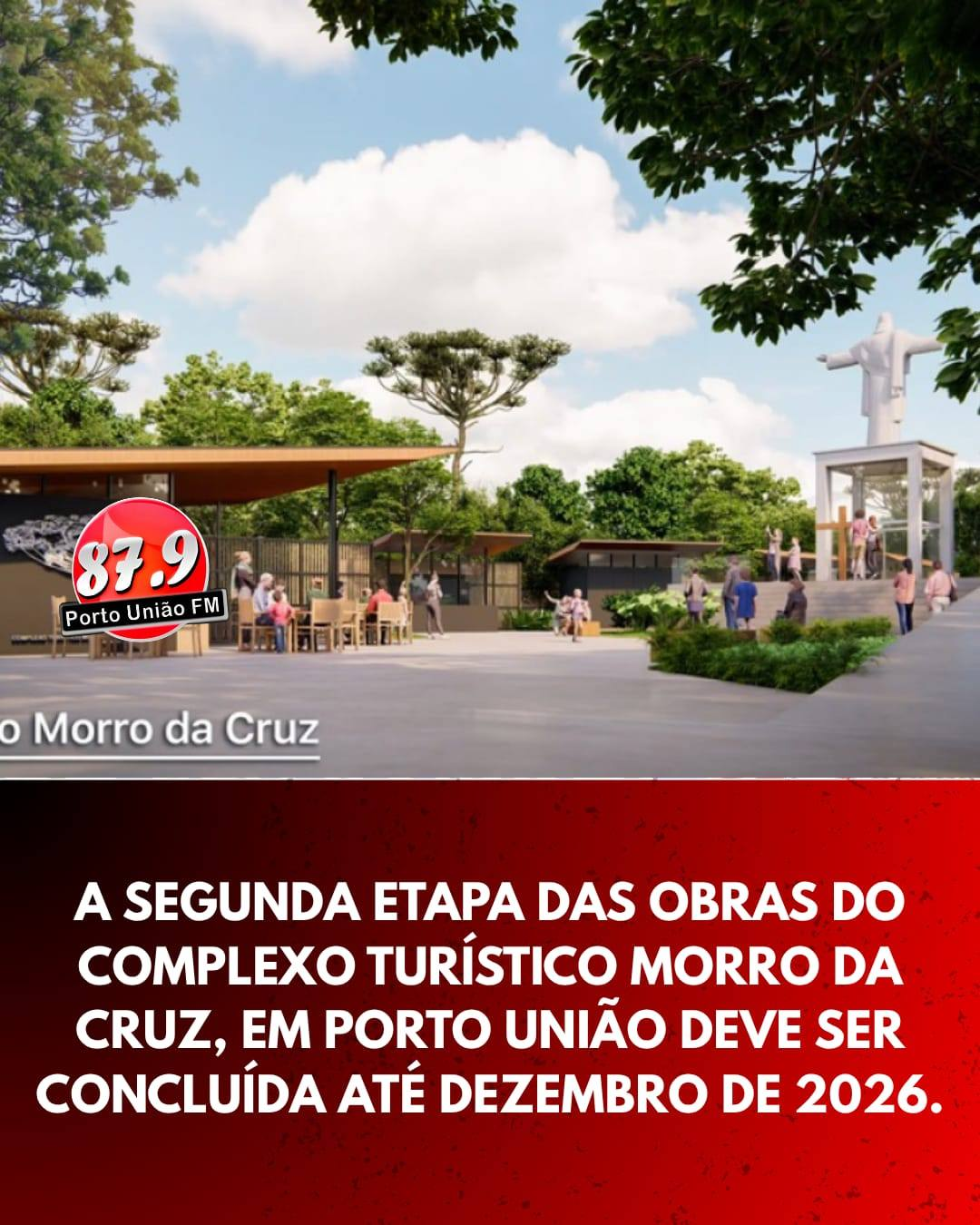 A segunda etapa das obras do Complexo Turístico Morro da Cruz tem previsão de conclusão até dezembro de 2026.