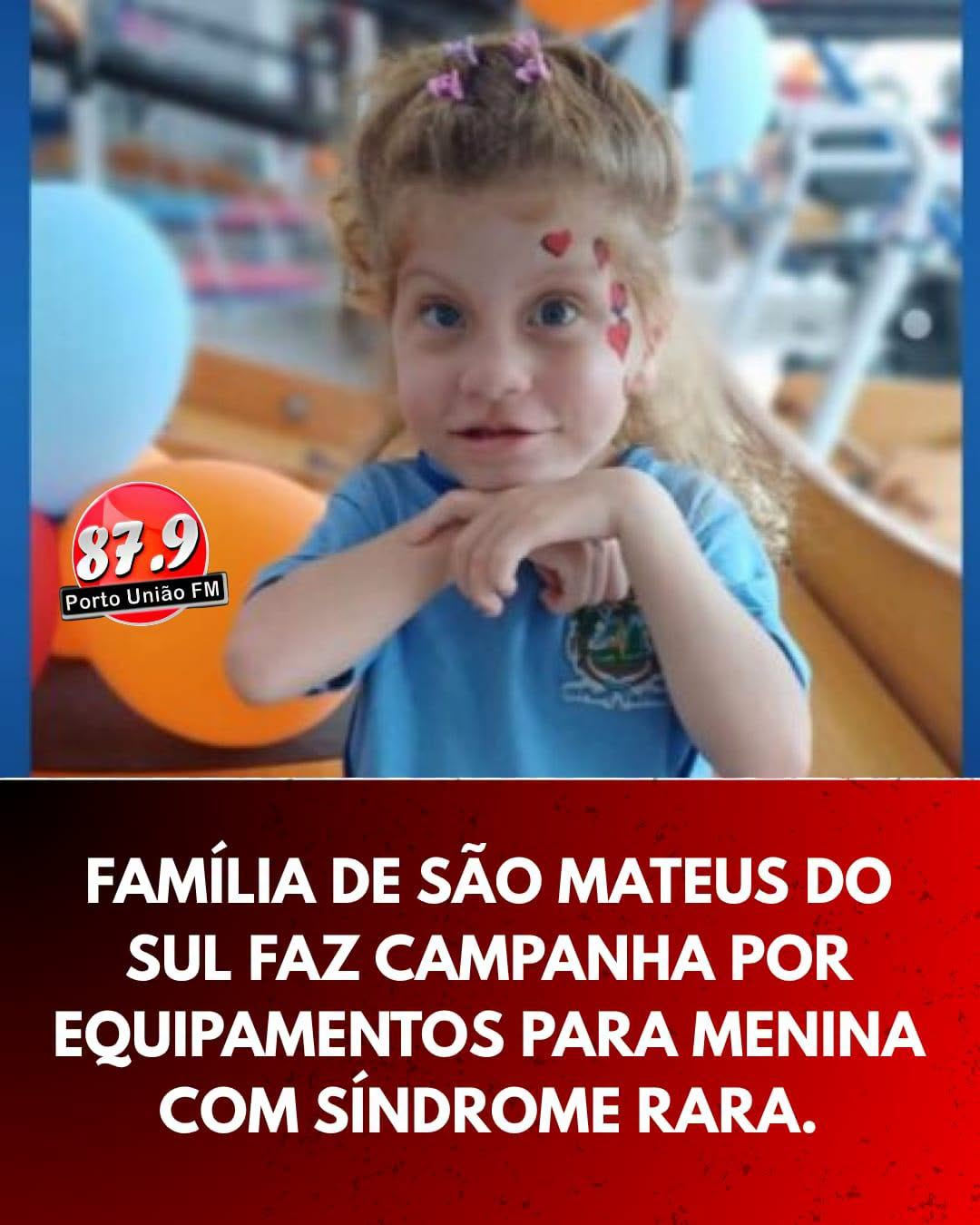 Família de São Mateus faz campanha para menina com síndrome Rara